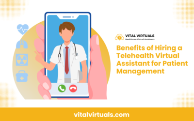 Benefits of Hiring a Telehealth Virtual Assistant for Patient Management
