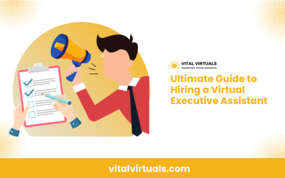 Ultimate Guide to Hiring a Virtual Executive Assistant