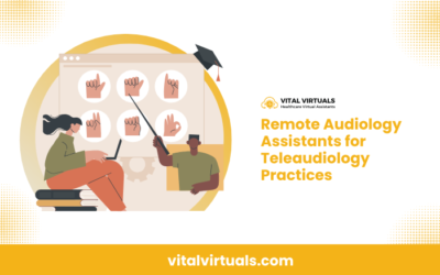Remote Audiology Assistants for Teleaudiology Practices
