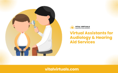 Virtual Assistants for Audiology & Hearing Aid Services